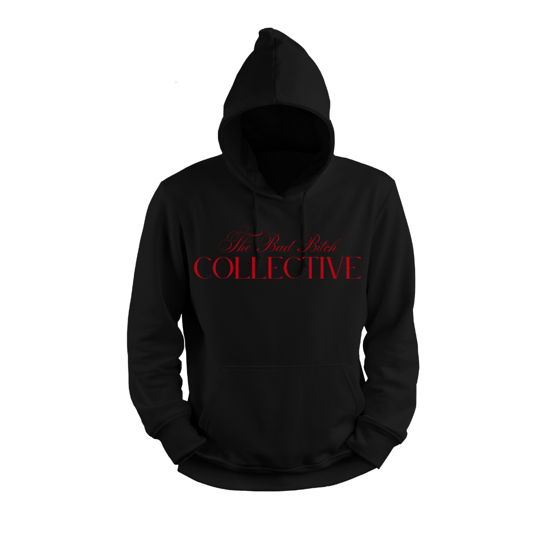 BAD BITCH COLLECTIVE HOODIE